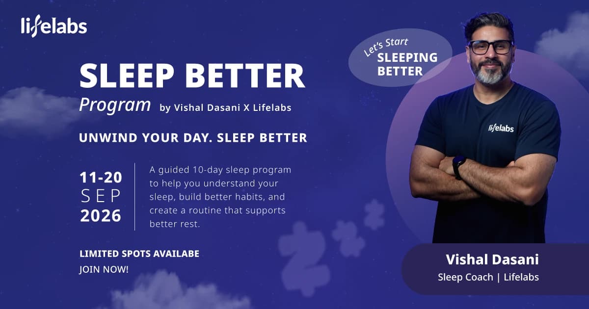 Sleep Better Program by Vishal Dasani and LIFELABS, 11–20 September 2026